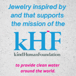 Jewelry That Supports the kindHuman Foundation